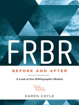 cover image of FRBR, Before and After